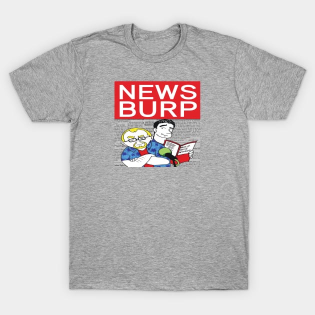 News Burp 5000px T-Shirt by News Burp